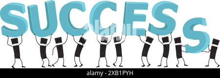 A group of people holding some letters above their heads. The letters form the word Success. Stick figures on white background. Stock Vector