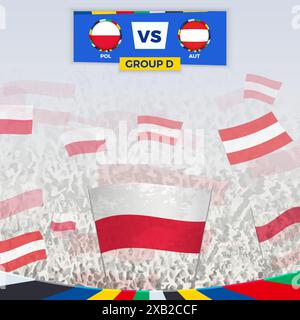 Football fans cheering with flags for the match between Poland and Austria. Sport illustration for football competition in Europe. Vector template. Stock Vector