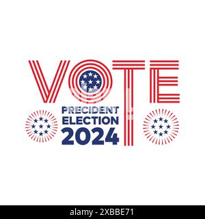 Vote 2024 Presidential Election poster. America election Badges and Banners vector illustration on white background. Political campaign sticker Stock Vector