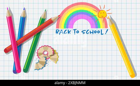 Color pencils and shavings on a sheet of graph paper with a childs drawing of a rainbow and a sun and Back to school text. Copy space Stock Vector