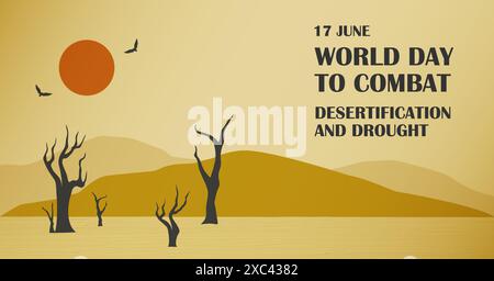 World Day to Combat Desertification and Drought banner. Global warming, world environment day vertical illustration, June 17. Template for background, Stock Vector