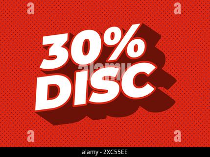 30 percent discount. Text effect design in 3D style with good colors Stock Vector