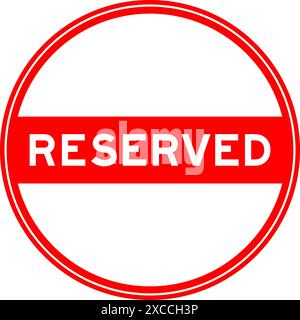 Red color round seal sticker in word reserved on white background Stock Vector