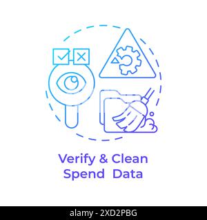 Verify and clean spend data blue gradient concept icon Stock Vector