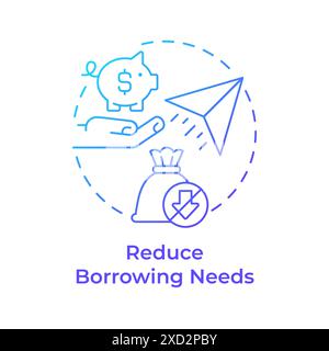 Reduce borrowing needs blue gradient concept icon Stock Vector