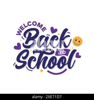 Welcome back to school typography template design. Back to school poster, banner, greeting card, sticker. hand drawn lettering with hearts Stock Vector