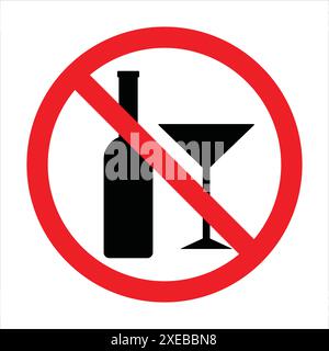 Set of no alcohol vector signs. Prohibited icons of drink alcohol. Do not drink alcohol in this area vector illustration. No alcohol sign symbol. Stock Vector