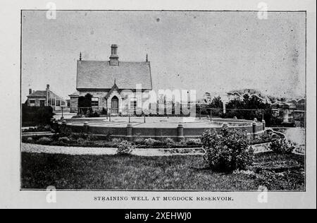 STRAINING WELL AT MUGDOCK RESERVOIR from the Article THE WATER SUPPLY OF THE CITY OF GLASGOW. By Benjamin Taylor. from The Engineering Magazine Devoted to Industrial Progress Volume XVII 1899 The Engineering Magazine Co Stock Photo