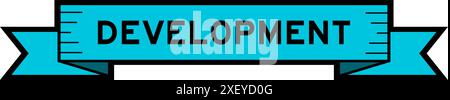 Ribbon label banner with word development in blue color on white background Stock Vector