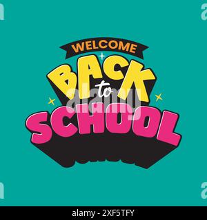 Back to school banner design with colorful bold typography on green background. Editable text concept of education. Welcome back to school logo Stock Vector