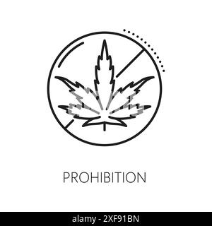 Cannabis prohibition line icon of CBD marijuana or weed leaf in stop sign, vector symbol. Illegal cannabis trade or cannabidiol CBD smoke and weed extract prohibition against drug addiction Stock Vector