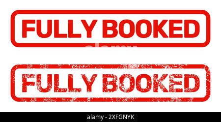 fully booked red stamp, fully reserved or full up label, no vacant rooms, vector Stock Vector