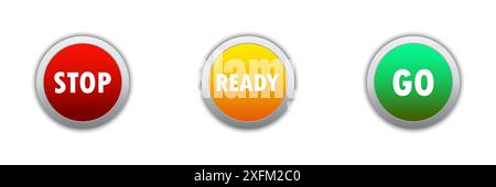 Go, ready, stop set signs. Glossy Button. Flat vector illustration Stock Vector