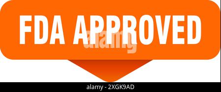 fda approved sticker. fda approved sign on transparent background. rectangular button Stock Vector