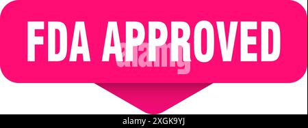 fda approved sticker. fda approved sign on transparent background. rectangular button Stock Vector