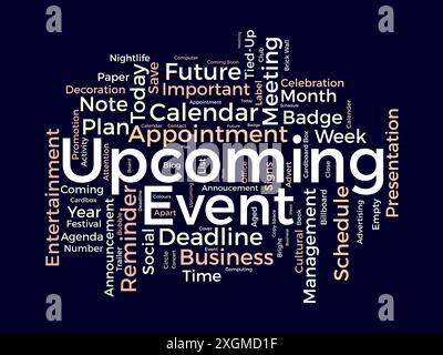 Upcoming Event wordcloud template. Business concept vector background. Stock Vector