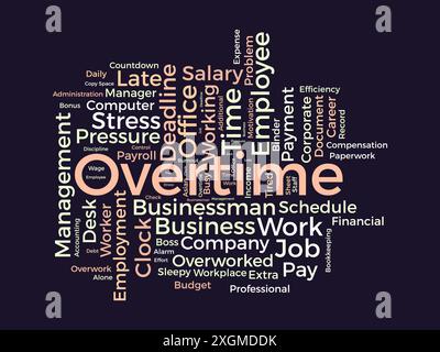 Overtime wordcloud template. Business concept vector background. Stock Vector