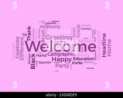 Welcome wordcloud template. Greeting concept vector background. Stock Vector