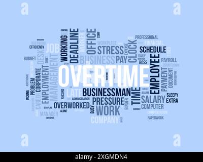 Overtime wordcloud template. Business concept vector background. Stock Vector