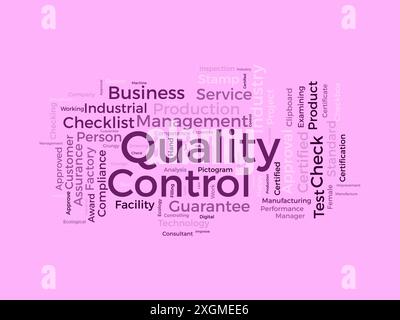 Quality Control wordcloud template. Business concept vector background. Stock Vector