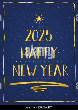 2025 Happy New Year Greeting Card. Handwritten Lettering. A Christmas tree made of numbers, text, pen strokes, and a star. Golden text on a dark blue Stock Vector