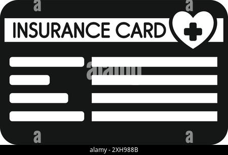 Black and white icon of an insurance card providing coverage for medical expenses Stock Vector