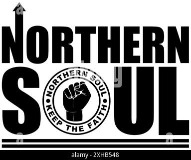 A northern soul - keep the faith, retro music scene design in black Stock Photo