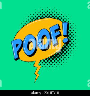 Poof retro comic speech bubble in trendy pop art style. Bright cartoon message Stock Vector