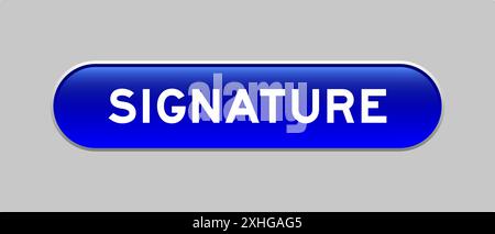 Blue color capsule shape button with word signature on gray background Stock Vector
