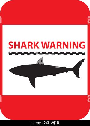 Danger of shark sign warning about the presence of sharks in the water Stock Vector