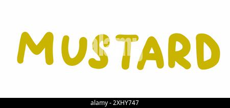 Vector hand written mustard text isolated on white background. Kitchen ...