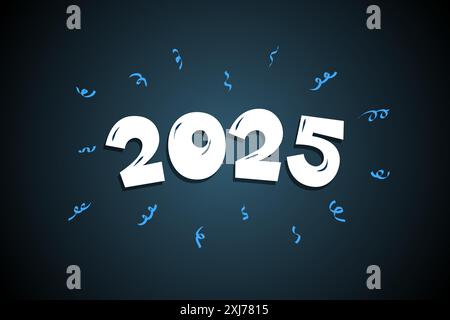 2025 cartoon hand drawn comic text lettering number with confetti. Happy New Year and Merry Christmas holiday greeting card design. Colorful xmas vector eps design concept Stock Vector