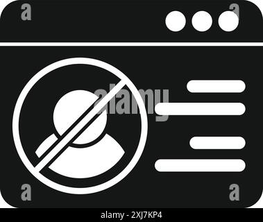 Black and white icon of a web page with a crossed out user profile, representing an account being blocked Stock Vector