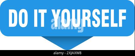 do it yourself sticker. do it yourself sign on transparent background. rectangular button Stock Vector
