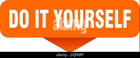 do it yourself sticker. do it yourself sign on transparent background. rectangular button Stock Vector