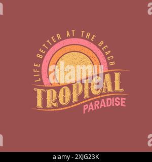 Tropical Paradise beach typography summer graphic design Stock Vector