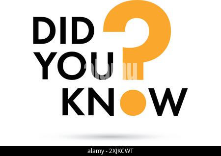 Did you know icon in flat style. Banner interesting facts vector illustration on white isolated background. Explanation sign business concept. Stock Vector