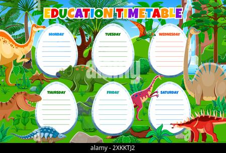 Education timetable schedule with prehistoric dinosaurs and dino lizards, vector weekly planner template. Education timetable with cartoon Jurassic di Stock Vector
