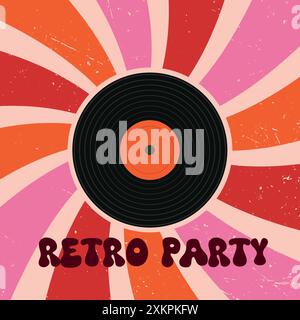 Vinyl Record in groovy style on retro sunburst in orange , red and pink with vintage texture and retro party typography. Vector illustration  for post Stock Vector