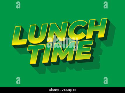 Lunch time. Text effect design in 3D style with good colors Stock Vector