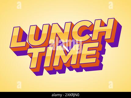 Lunch time. Text effect design in 3D style with good colors Stock Vector