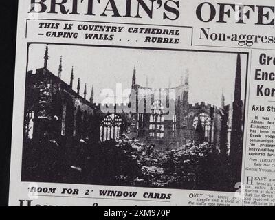 'This is Coventry Cathedral-gaping walls...rubble' headline in the Daily Mail (replica), 16th November 1940, during the Blitz. Stock Photo