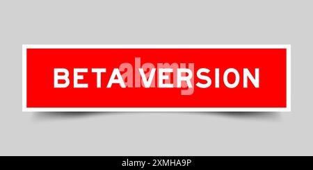 Square sticker label with word beta version in red color on gray background Stock Vector