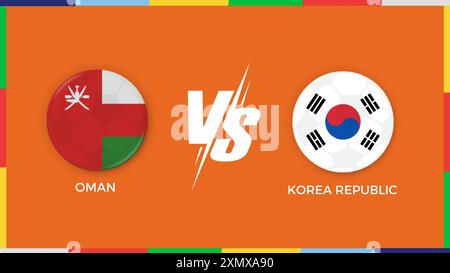 oman vs Korea republic flag in circle for sports banner. vector illustrator Stock Vector