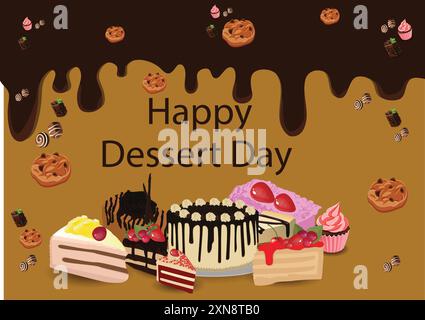 Vector illustration poster of happy dessert day with background of cake, cookies, cupcake, pastry. Stock Vector