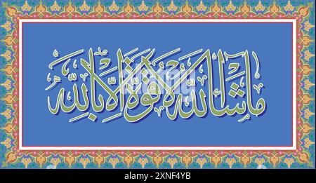 Arabic Calligraphy of Mashallah or Masha'Allah , Ayah 39, Surat Al-Kahf  of the Quran, in Thuluth Script . Translation. What Allah willed has occurred Stock Vector