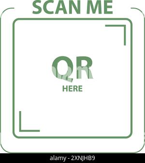 Scan me, frame template for QR code, menu, payment and information. Vector of instant guide and order, commerce frame template, qr code illustration Stock Vector