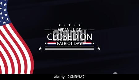 Patriot Day Closure Join Us in Remembering Our Heroes Stock Vector