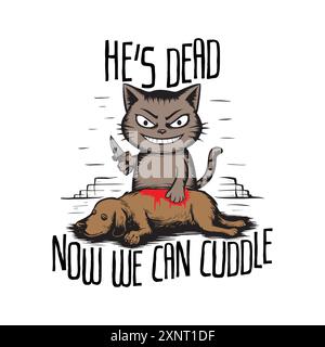 Drawing of an angry moody cat holding knife over dead dog's body. Vector illustration for tshirt, website, clip art, poster and custom print on demand Stock Vector