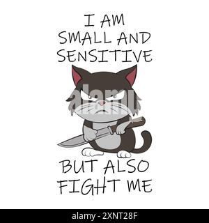 Cute angry kitten cartoon with a knife with a funny quote. Vector illustration for tshirt, website, clip art, poster and custom print on demand merch Stock Vector